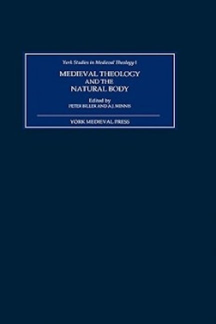 Book cover image for Medieval Theology and the Natural Body ISBN: 9780952973409